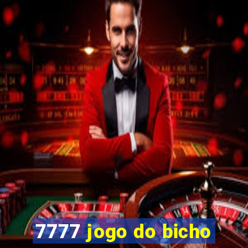 7777 jogo do bicho